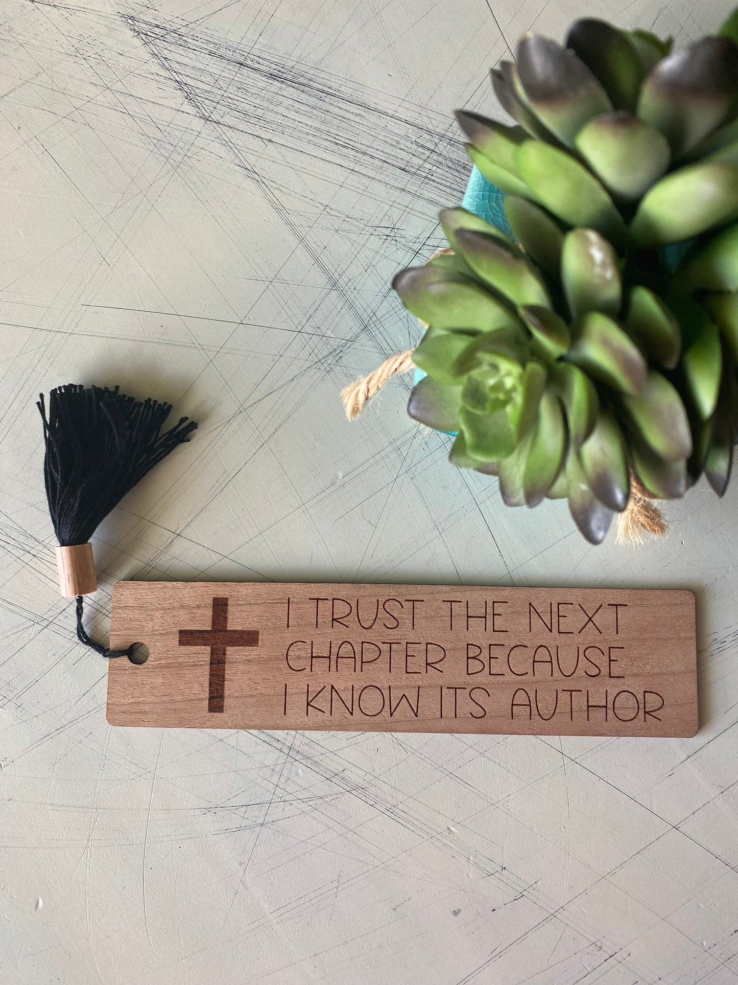 I trust the next chapter because I know its author - wood bookmark - Novotny Designs