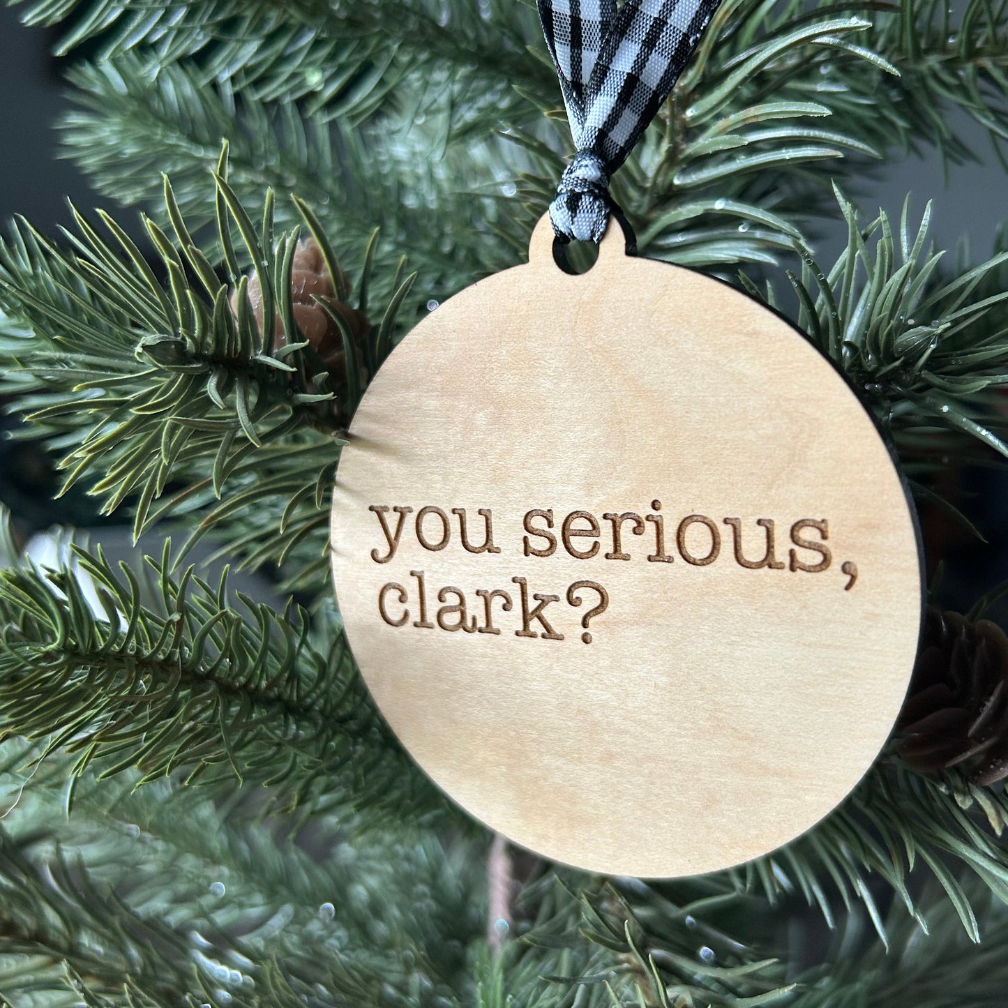You serious, Clark? - 3 inch ornament by Novotny Designs