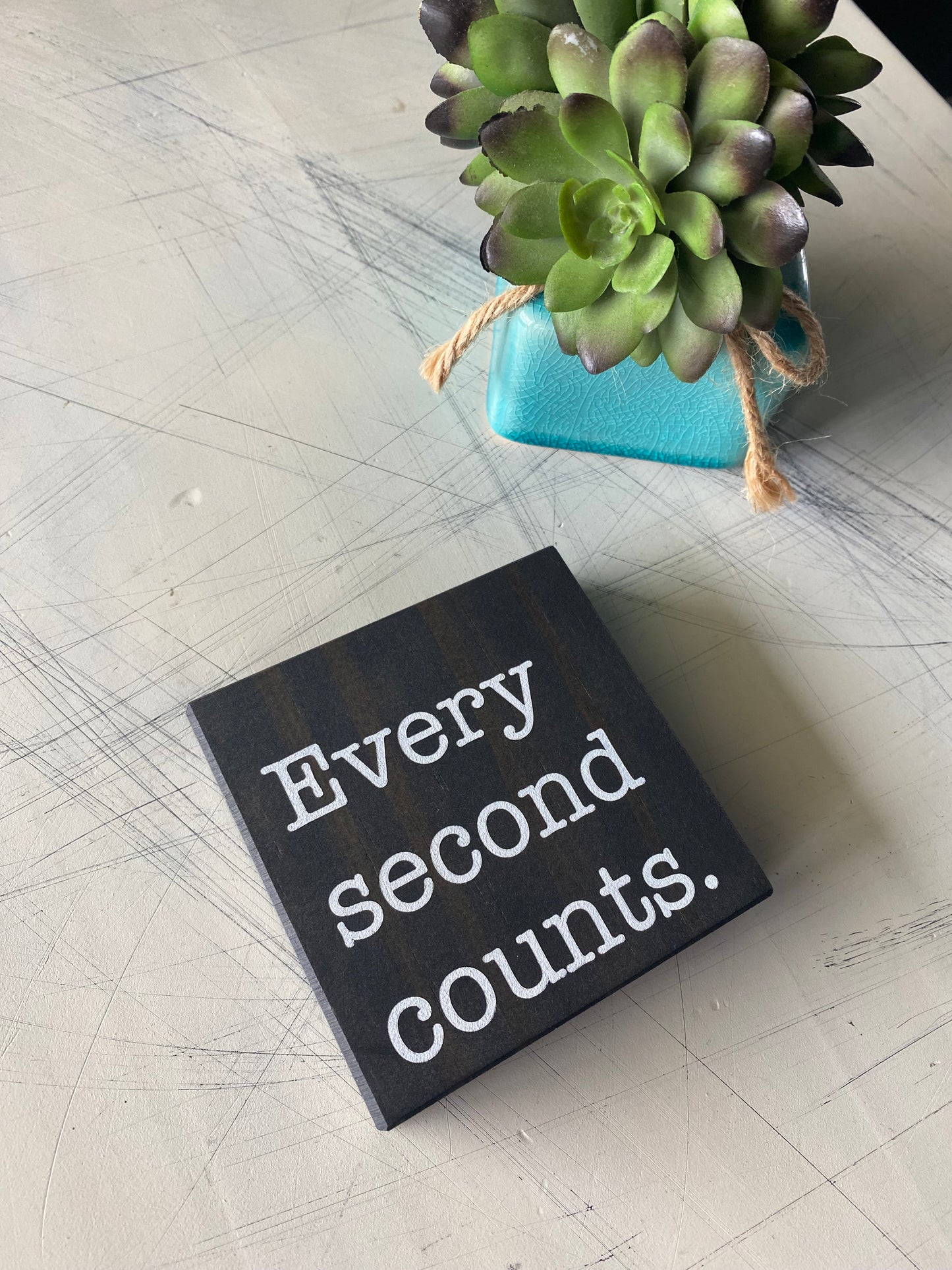 Every second counts. - mini handmade wood sign by Novotny Designs
