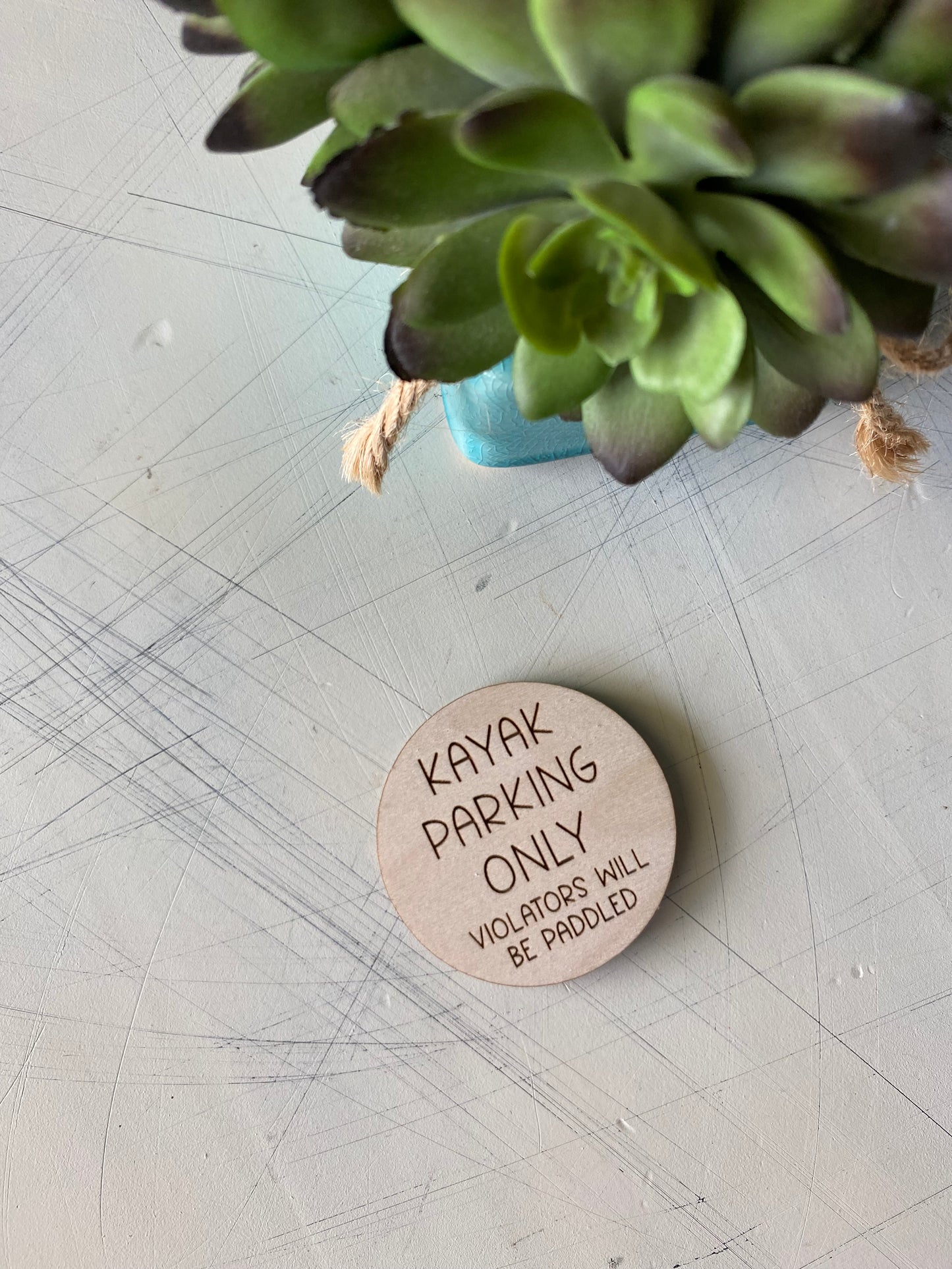 Kayak parking only - violators will be paddled - Novotny Designs engraved wood magnet