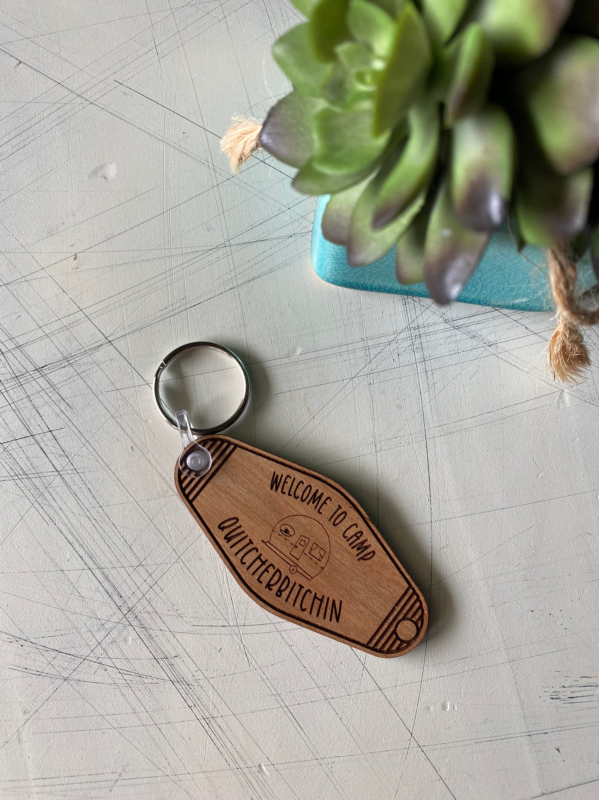 Welcome to Camp Quitcherbitchin - wood keychain - Novotny Designs - motel style keychain