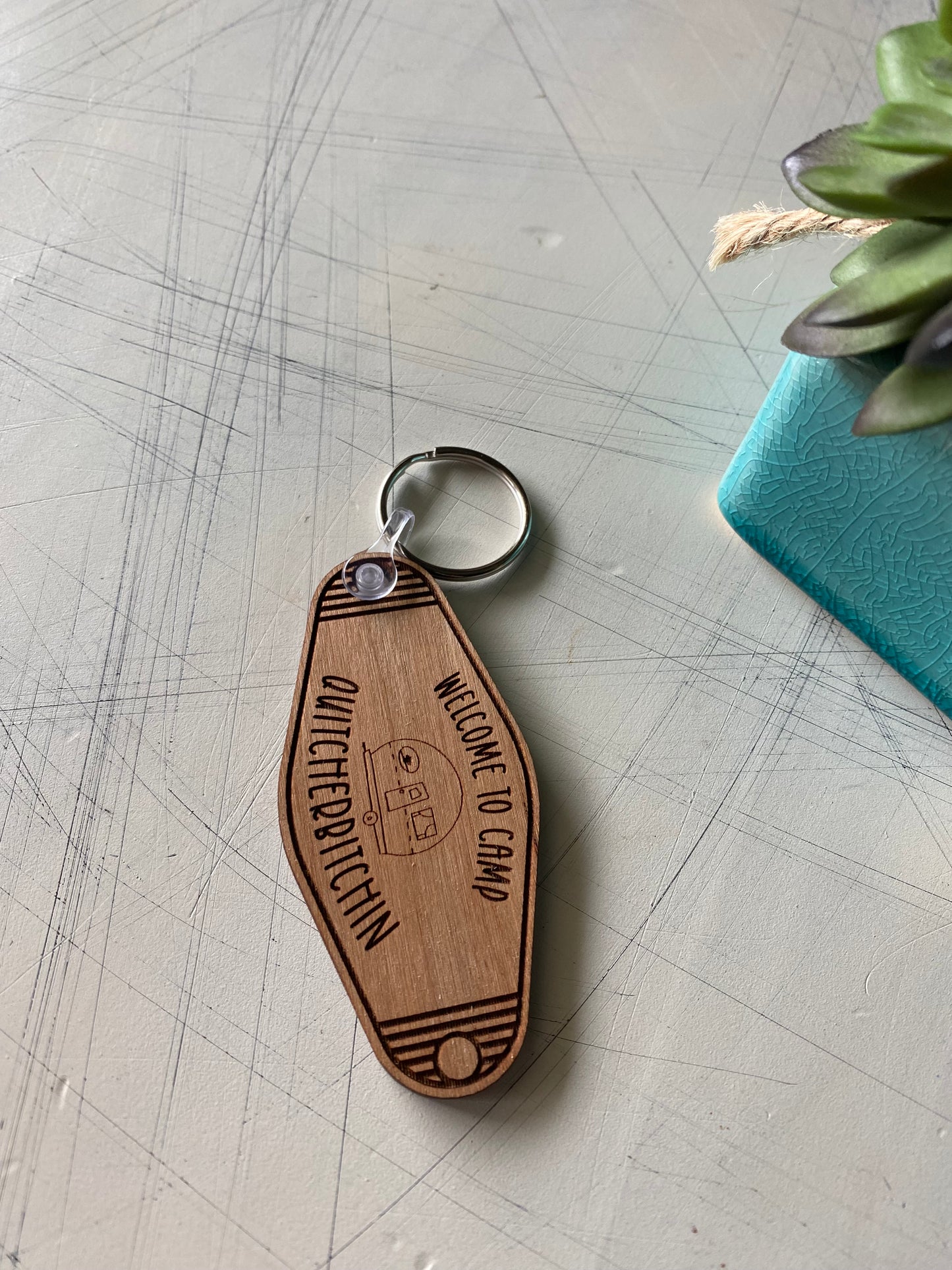 Welcome to Camp Quitcherbitchin - wood keychain - Novotny Designs - motel style keychain