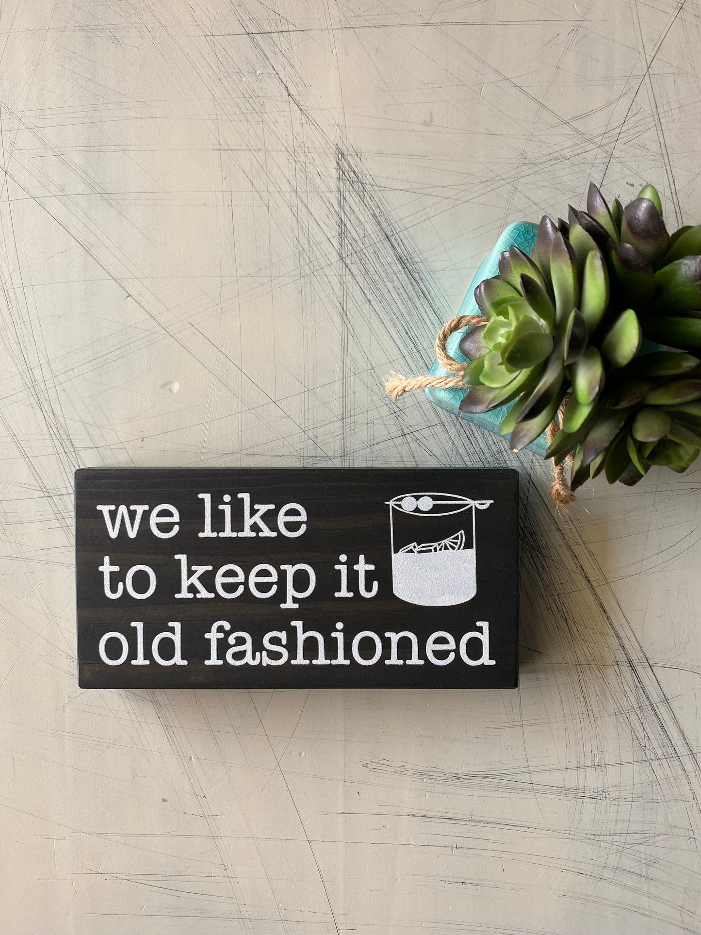 We like to keep it old fashioned - handmade mini wood sign - Novotny Designs