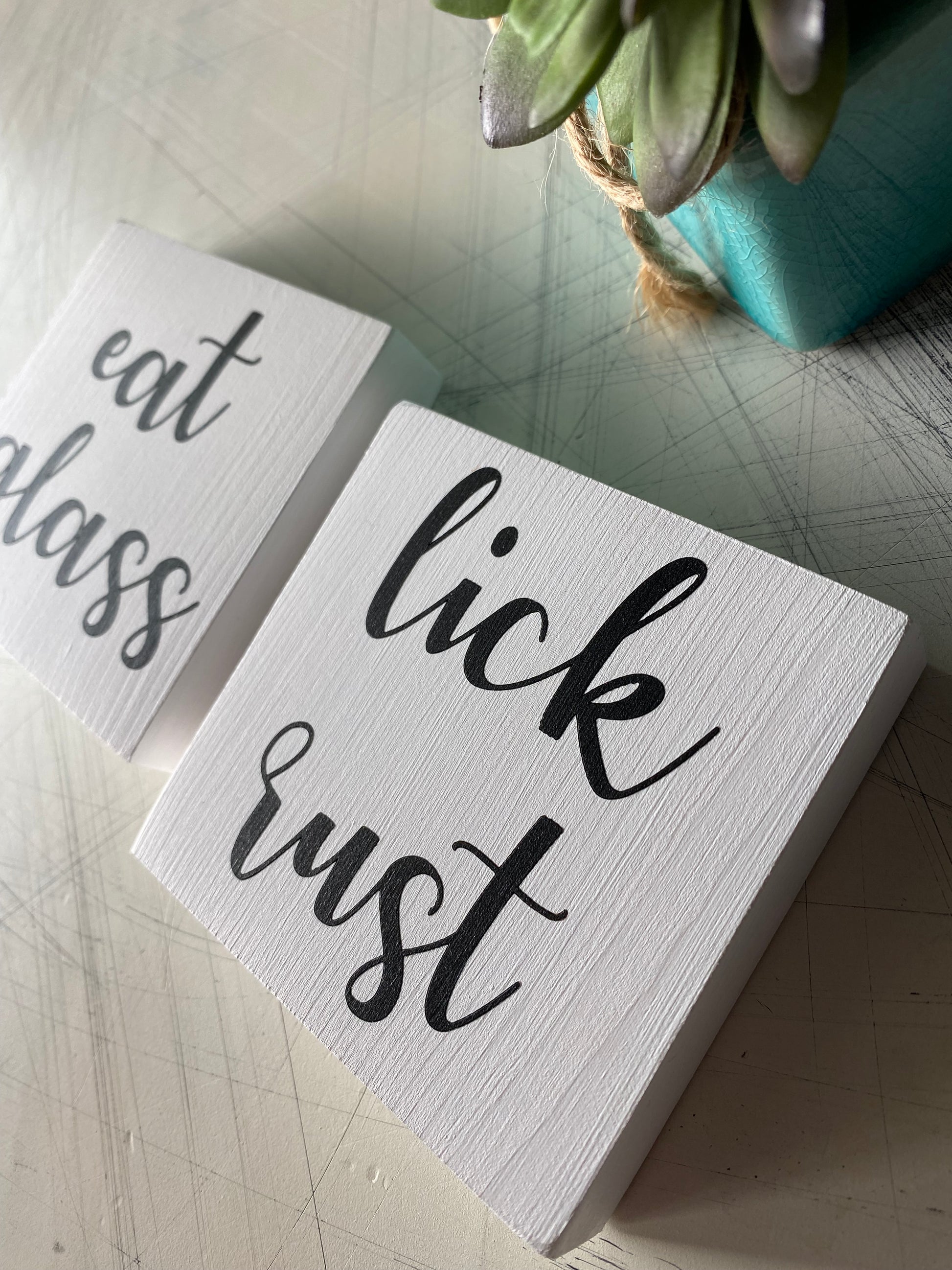 eat glass, lick rust - Novotny Designs handmade mini wood signs set