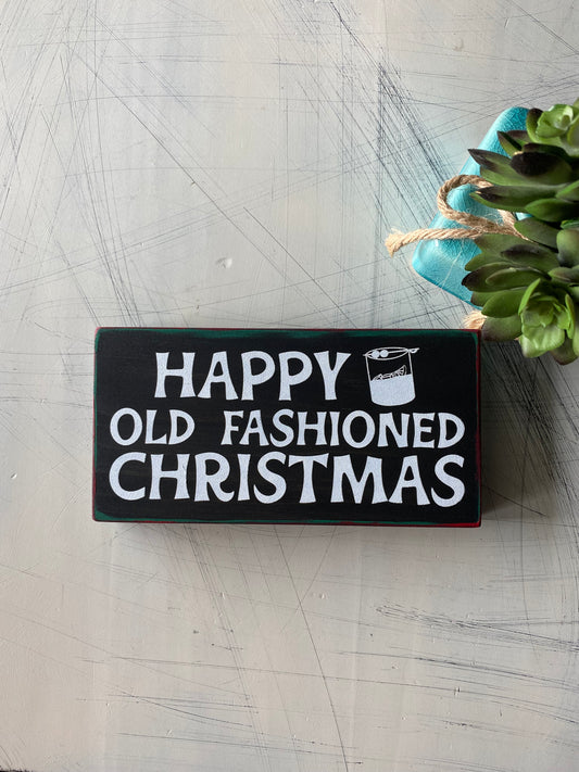 Happy old fashioned Christmas - Novotny Designs handmade mini wood sign