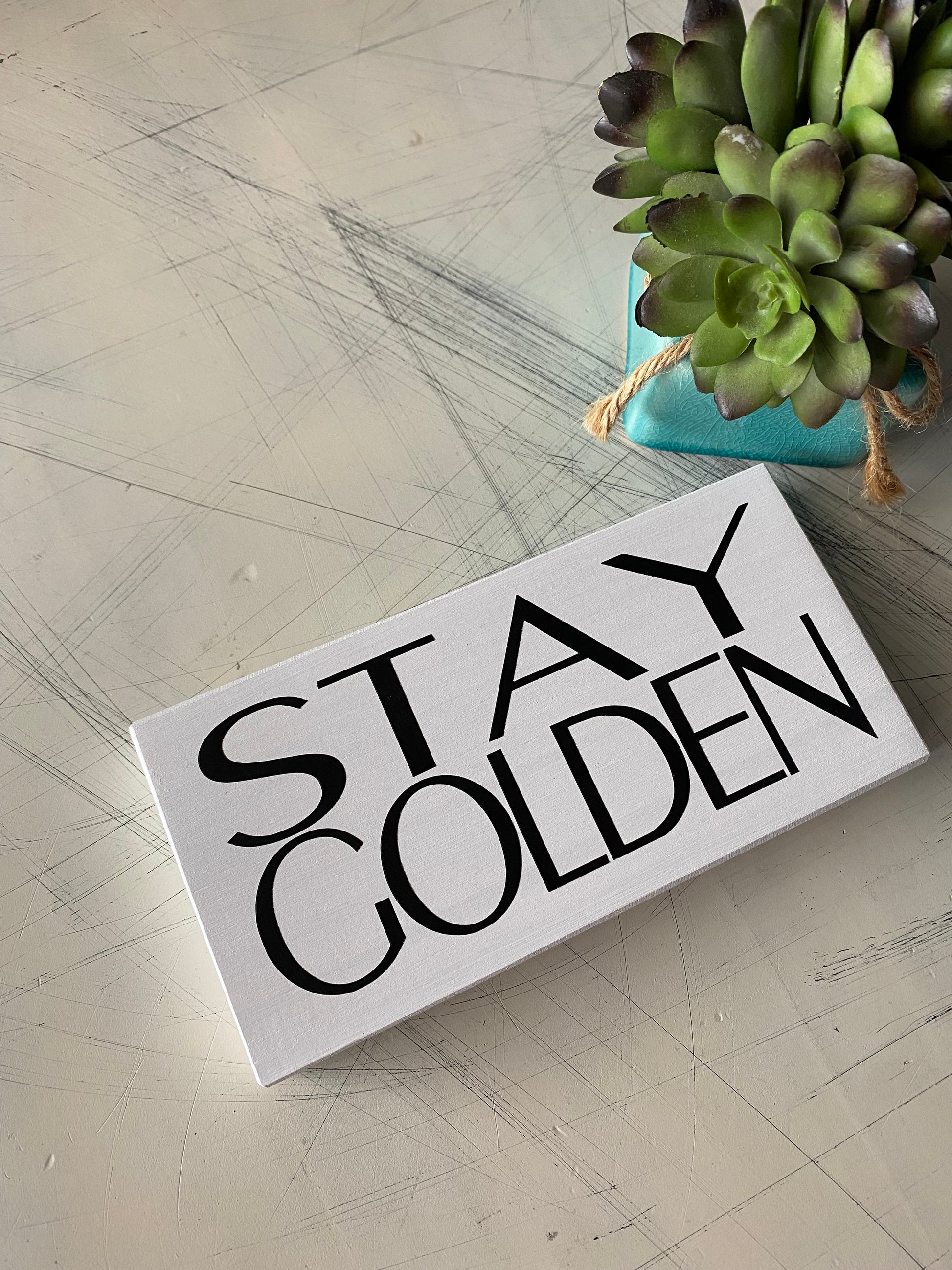 Stay golden - Novotny Designs - mini wood sign