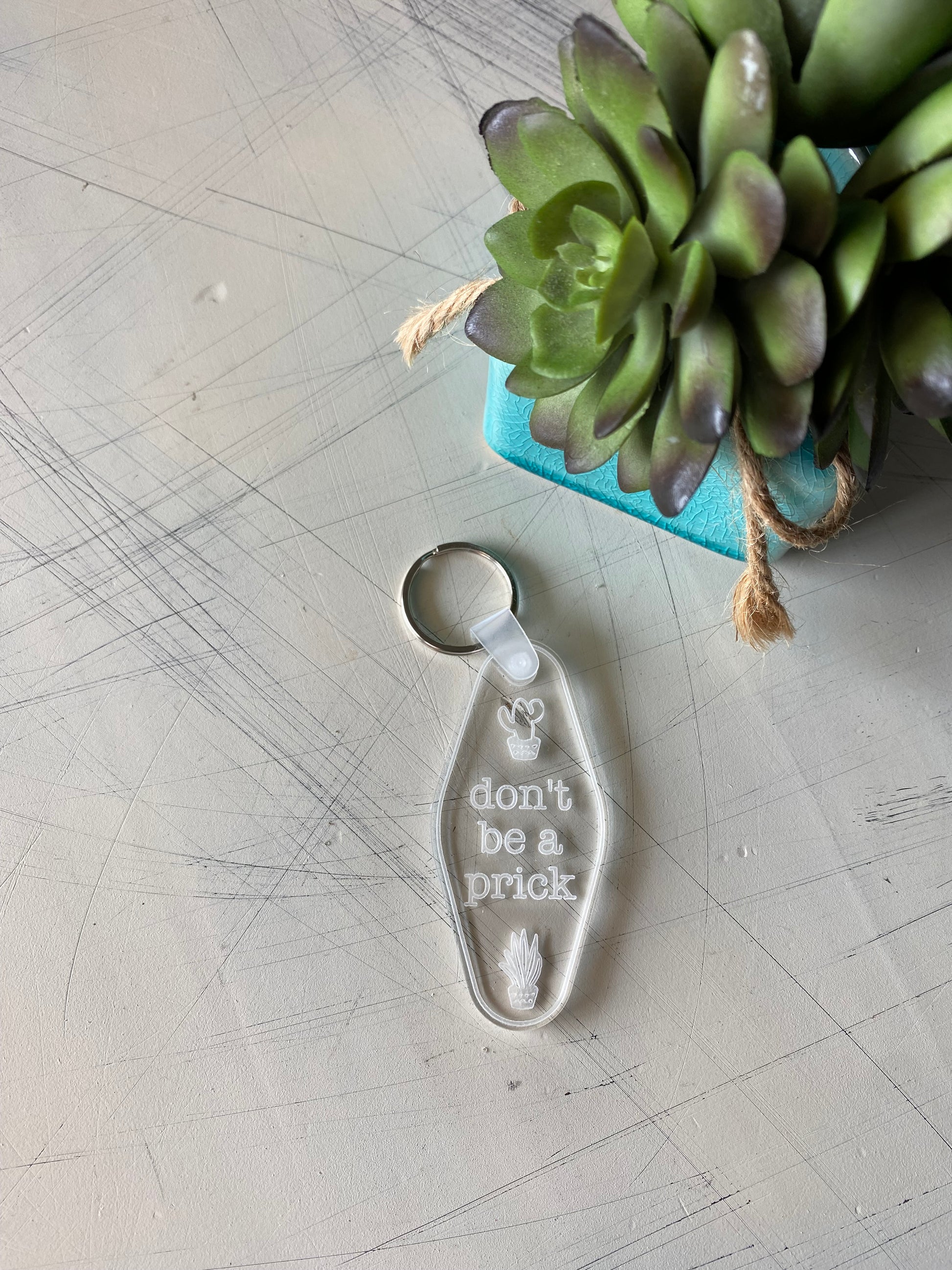 Don't be a prick - acrylic motel-style keychain - Novotny Designs