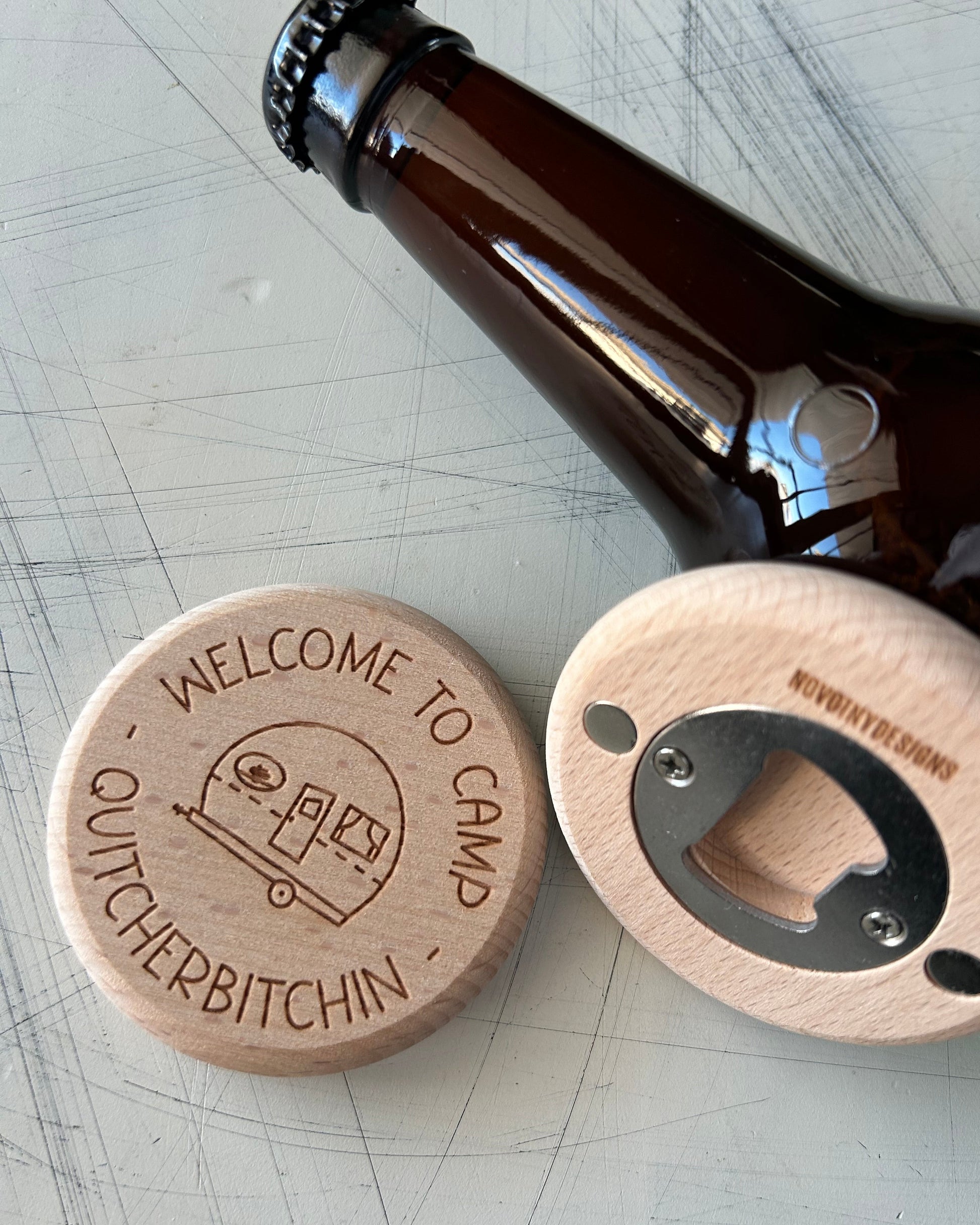 Welcome to Camp Quitcherbitchin - Novotny Designs magnetic wood bottle opener