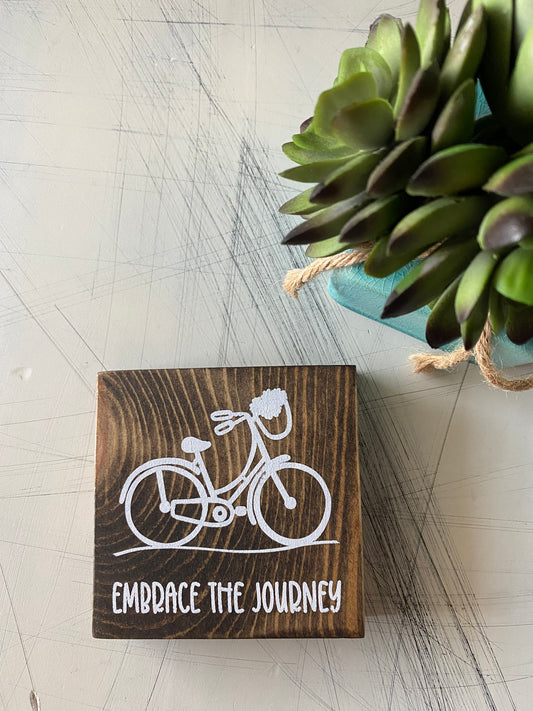 Embrace the Journey - beach cruiser - handmade mini wood sign