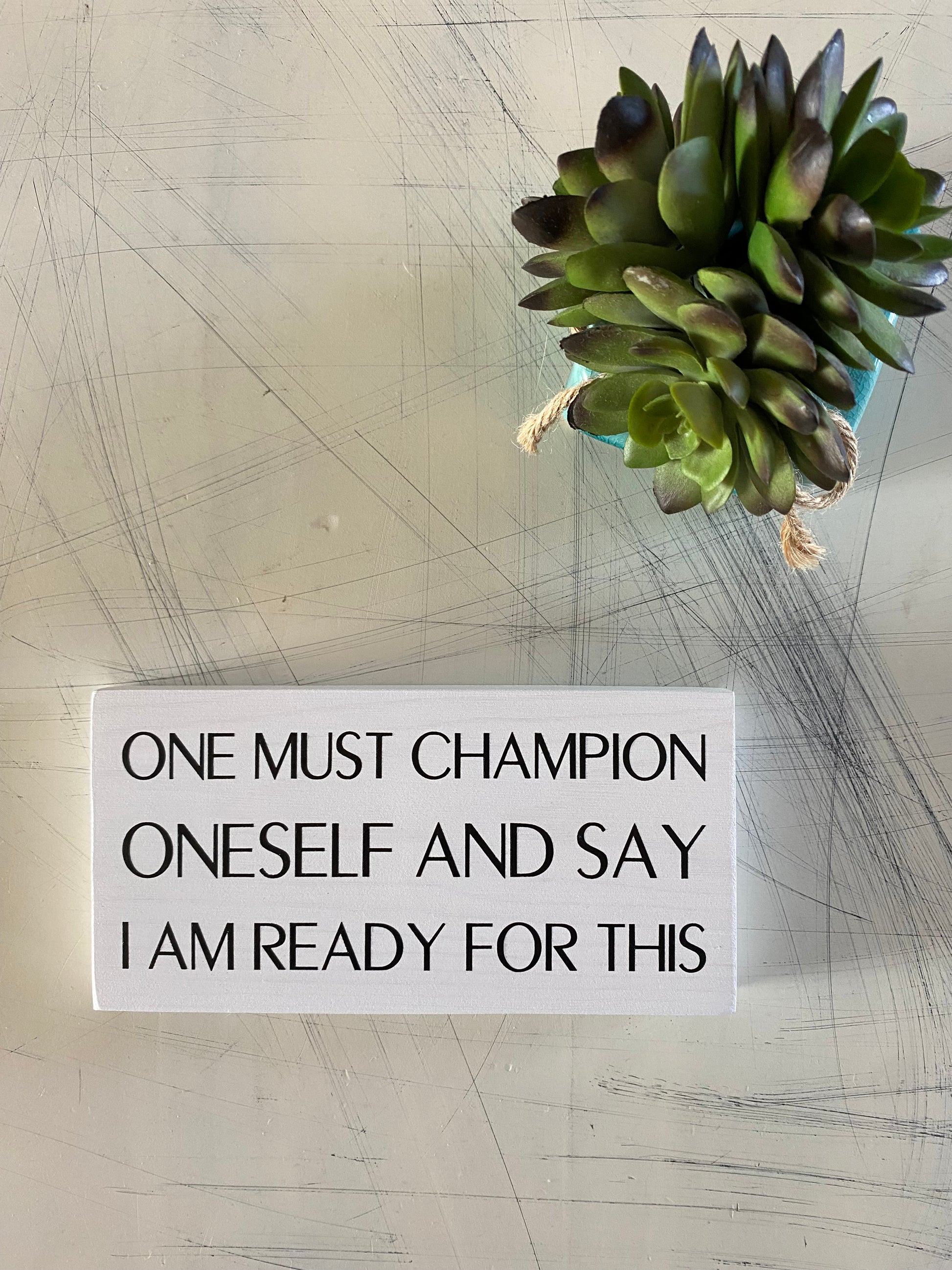 One must champion oneself and say I am ready for this - Moira Rose - handmade mini wood sign