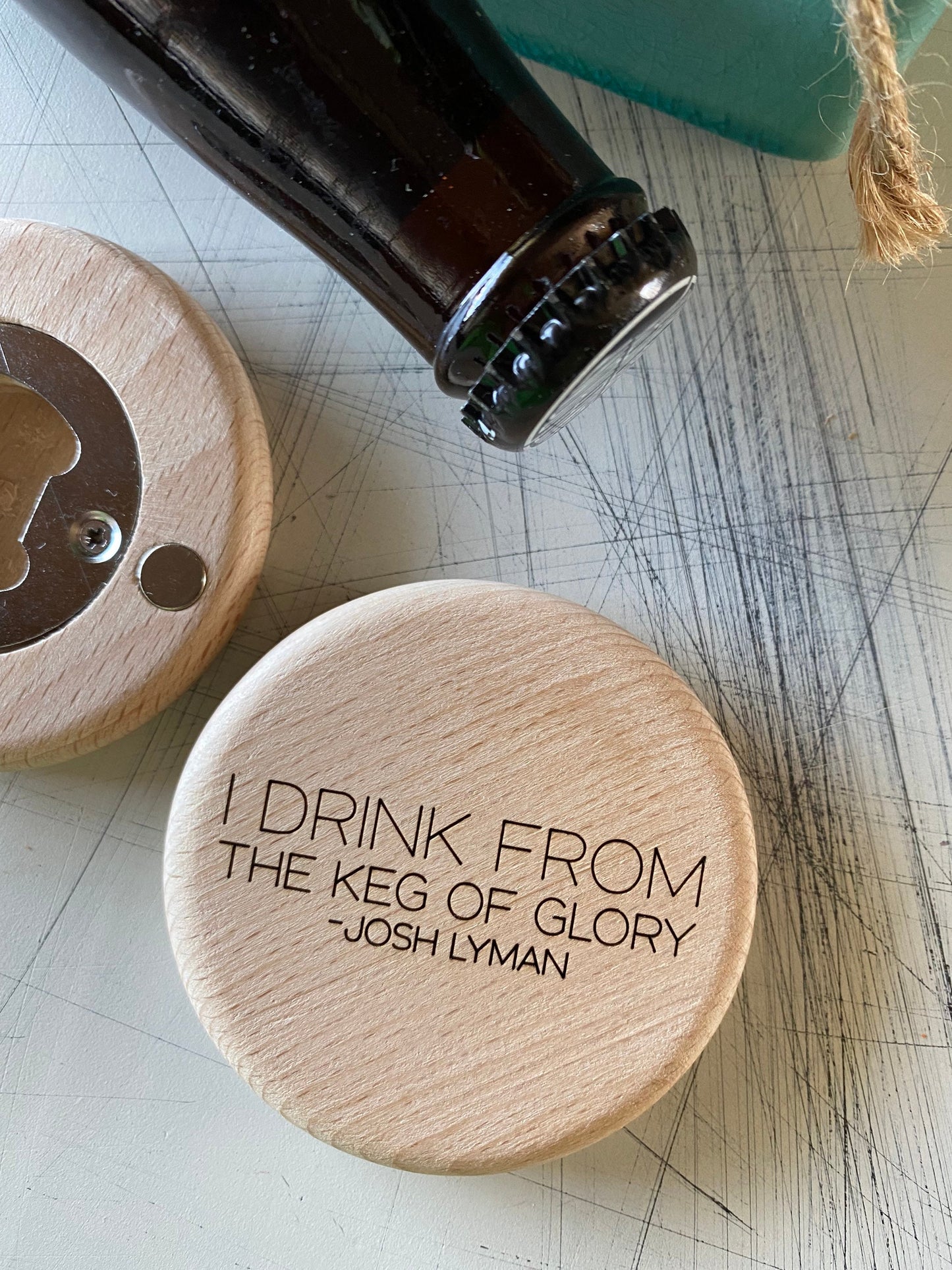 I drink from the keg of glory - engraved magnetic wood bottle opener