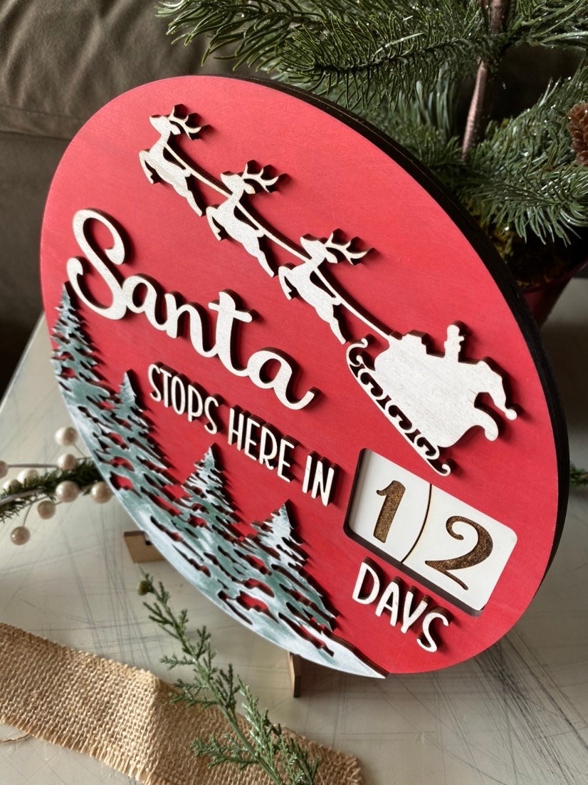 Santa stops here in ... days - Christmas countdown sign with self-contained numbers